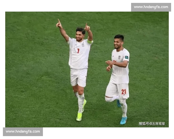 黑山对阵伊朗赛前深度预测与双方战术走势解析关键球员表现前瞻